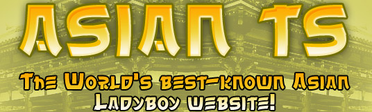 The worlds best known Asian ladyboy website...